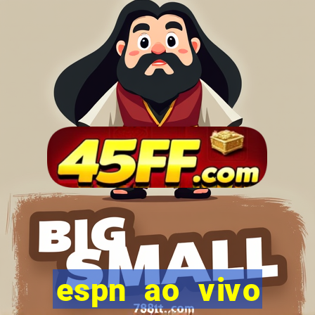 espn ao vivo online gratis